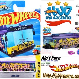 Ain't Fare - Hot Wheels - 2025